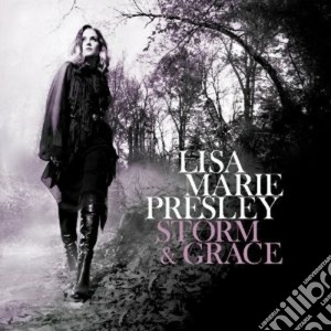 Lisa Marie Presley - Storm & Grace cd musicale di Presley lisa marie