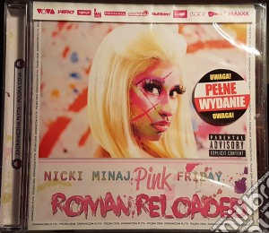 Nicki Minaj - Pink Friday...Roman Reloaded cd musicale di Nicki Minaj