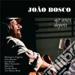 Joao Bosco / Ernesto Grenet - 40 Anos Depois cd