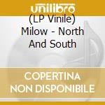 (LP Vinile) Milow - North And South vinile