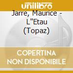 Jarre, Maurice - L''Etau (Topaz) cd musicale di Jarre, Maurice