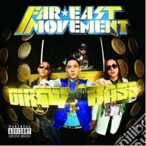 Far East Movement - Dirty Bass cd musicale di Far east movement
