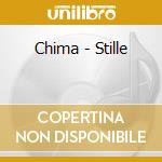 Chima - Stille cd