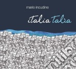 Mario Incudine - Italia Talia