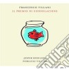Francesco Villani - Il Premio Di Consolazione cd musicale di Francesco Villani