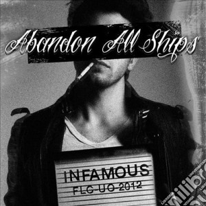 Abandon All Ships - Infamous cd musicale di Abandon All Ships