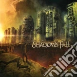 Shadows Fall - Fire From The Sky cd