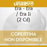 Era - Era / Era Ii (2 Cd) cd