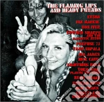 Flaming Lips (The) - The Flaming Lips And Heady cd