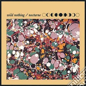 Wild Nothing - Nocturne cd musicale di Nothing Wild