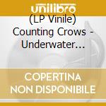 (LP Vinile) Counting Crows - Underwater Sunshine (or.. (2 Lp) vinile