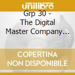 Grp 30 - The Digital Master Company 30th Anniversary (2 Cd) cd musicale di Various Artists