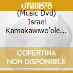 (Music Dvd) Israel Kamakawiwo'ole - Best Of cd