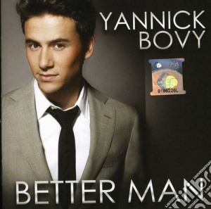 Yannick Bovy - Better Man cd musicale di Yannick Bovy