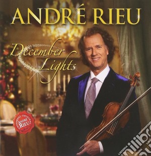 Andre' Rieu - December Lights cd musicale di Andre Rieu