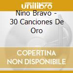 Nino Bravo - 30 Canciones De Oro cd