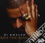 Dj Khaled - Kiss The Ring cd