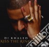 Dj Khaled - Kiss The Ring cd