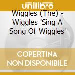 Wiggles (The) - Wiggles 'Sing A Song Of Wiggles' cd