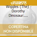Wiggles (The) - Dorothy Dinosaur: Memory Book cd