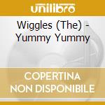 Wiggles (The) - Yummy Yummy cd musicale di Wiggles (The)
