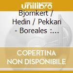 Bjornkert / Hedin / Pekkari - Boreales : En Concert A Paris cd