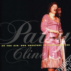 Patsy Cline - On The Air: Her Best Tv Performances cd musicale di Patsy Cline