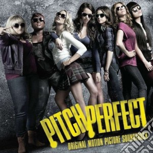Pitch Perfect / O.S.T. cd musicale di O.s.t.