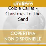 Colbie Caillat - Christmas In The Sand cd