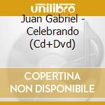 Juan Gabriel - Celebrando (Cd+Dvd) cd