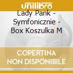 Lady Pank - Symfonicznie - Box Koszulka M cd