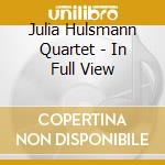 Julia Hulsmann Quartet - In Full View cd