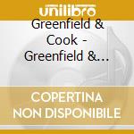 Greenfield & Cook - Greenfield & Cook / Se (2 Cd) cd