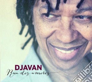 Djavan - Rua Dos Amores cd musicale di Djavan