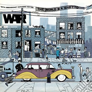 War - The World Is A Ghetto (40Th Anniversary) cd musicale di War