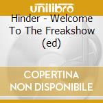 Hinder - Welcome To The Freakshow (ed) cd musicale di Hinder