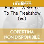 Hinder - Welcome To The Freakshow (ed) cd