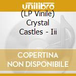 (LP Vinile) Crystal Castles - Iii vinile