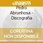 Pedro Abrunhosa - Discografia cd musicale di Pedro Abrunhosa