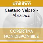 Caetano Veloso - Abracaco cd