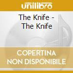 The Knife - The Knife cd