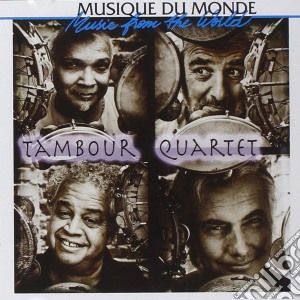Tambour Quartet - Music From The World cd musicale di Tambour Quartet