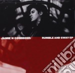 Jamie N Commons - Rumble And Sway Ep