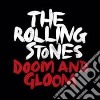(LP Vinile) Rolling Stones (The) - Doom & Gloom cd
