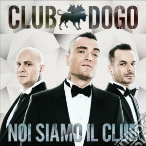 Club Dogo - Noi Siamo Il Club (Reloaded) (2 Cd) cd musicale di Club Dogo