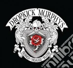 Dropkick Murphys - Signed And Sealed In Blood cd