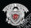 Dropkick Murphys - Signed And Sealed In Blood cd