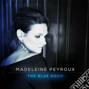 Madeleine Peyroux - The Blue Room cd musicale di Madeleine Peyroux