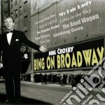 Bing Crosby - Bing On Broadway cd