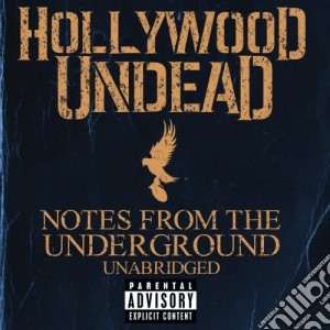 Hollywood Undead - Notes From The Underground Unabridged cd musicale di Hollywood Undead